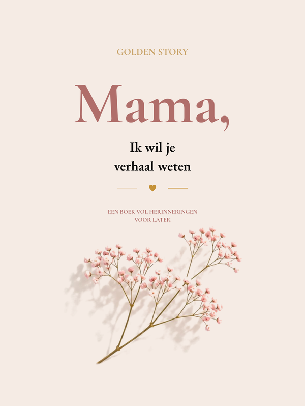 Voorkant van het invulboek Mama, ik wil je verhaal weten