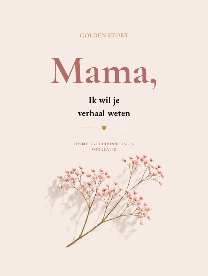 Mama, ik wil je verhaal weten